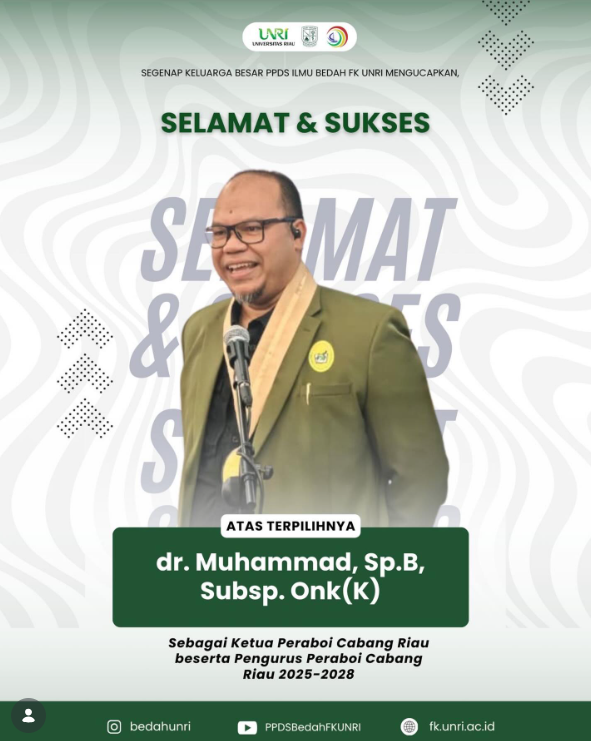 Selamat & Sukses, dr. Muhammad Terpilih Pimpin Peraboi Riau 2025–2028