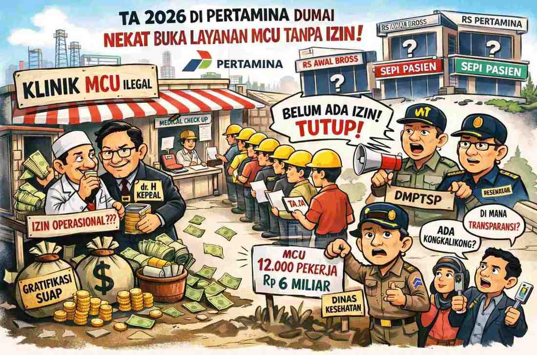 Belom Mengantongi Izin Operasional, Plang Nama Tidak Ada, Nekat Buka Layanan MCU Calon Pekerja TA 2026 di Pertamina