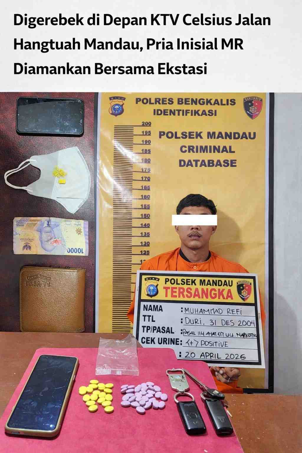 Digerebek di Depan KTV Celsius Jalan Hangtuah Mandau, Pria Inisial MR Diamankan Bersama Ekstasi