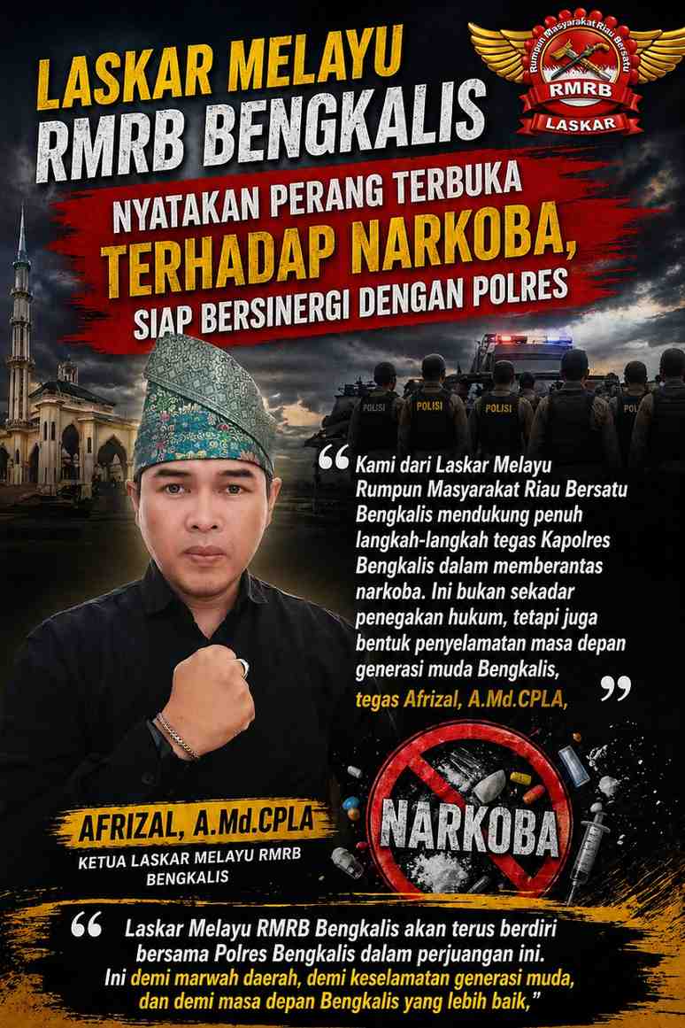 Laskar Melayu RMRB Bengkalis Nyatakan Perang Terbuka Terhadap Narkoba, Siap Bersinergi dengan Polres