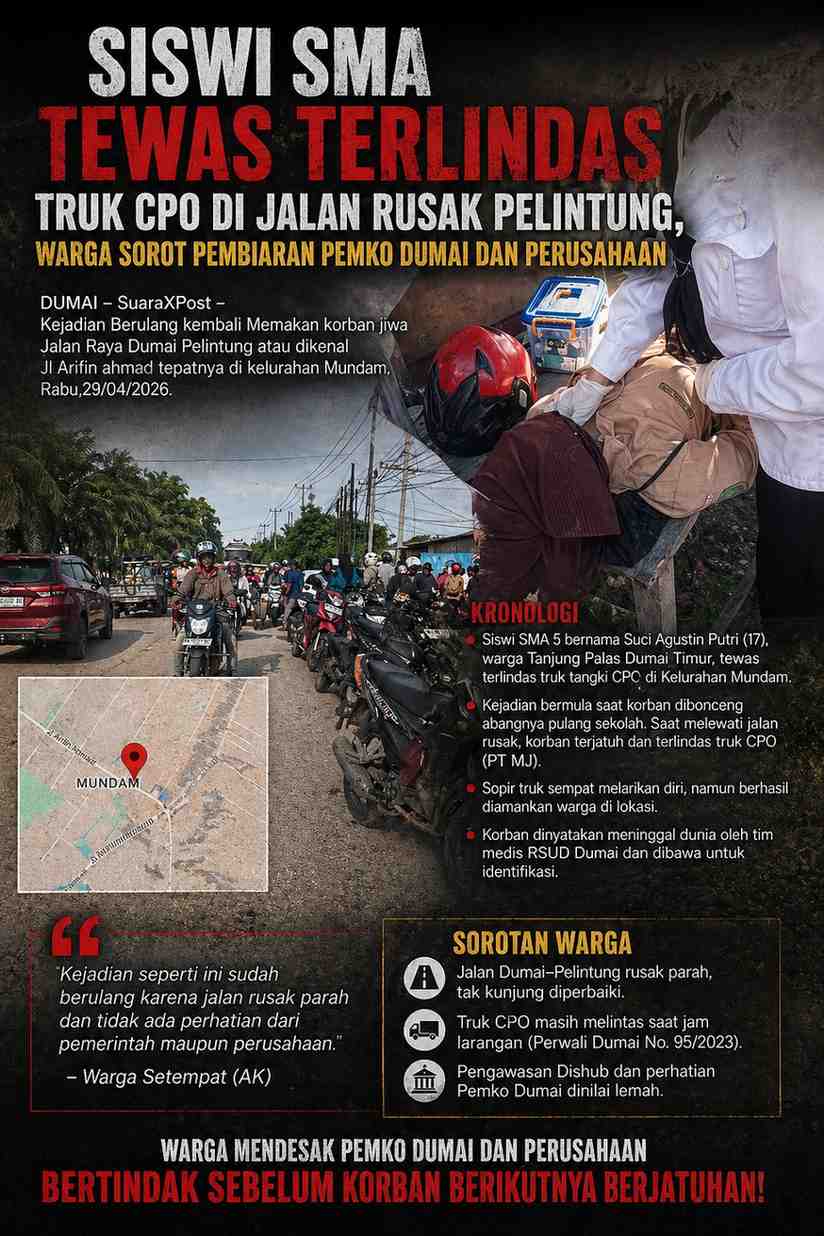 Siswi SMA Tewas Terlindas Truk CPO di Jalan Rusak Pelintung, Warga Sorot Pembiaran Pemko Dumai dan Perusahaan