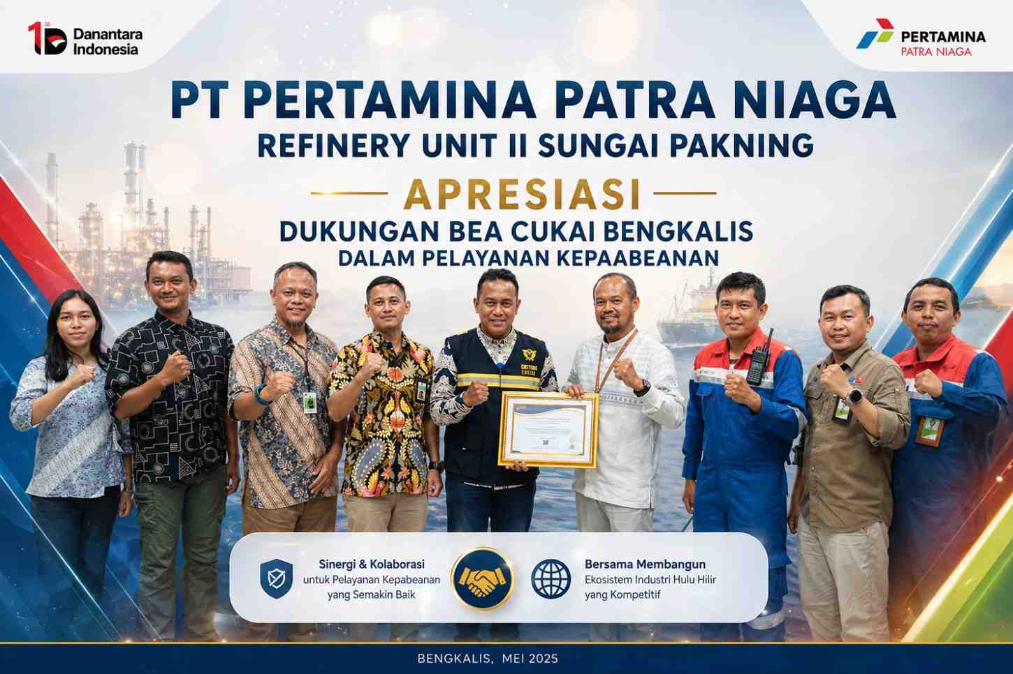 PT PERTAMINA PATRA NIAGA REFINERY UNIT II SUNGAI PAKNING APRESIASI DUKUNGAN BEA CUKAI BENGKALIS DALAM PELAYANAN KEPAABEANAN