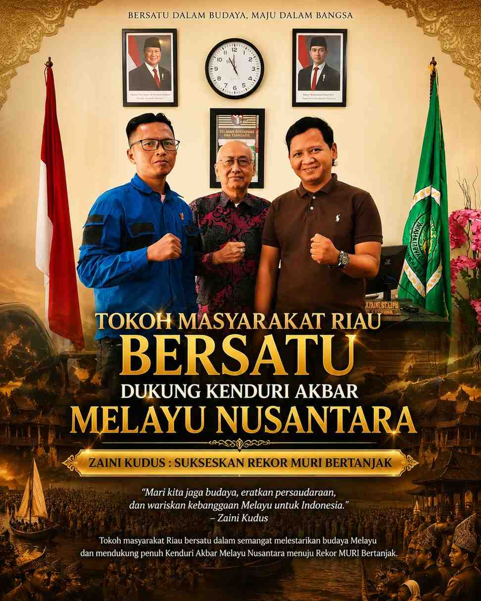 Tokoh Masyarakat Riau Bersatu Dukung Kenduri Akbar Melayu Nusantara, Zaini Kudus : Sukseskan Rekor MURI Bertanjak