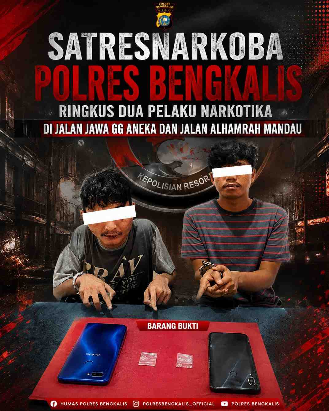 Satresnarkoba Polres Bengkalis Ringkus Dua Pelaku Narkotika di Jalan Jawa Gg Aneka dan Jalan Alhamrah Mandau
