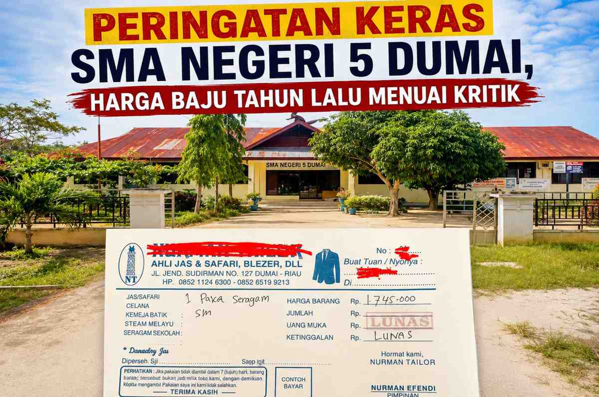 Peringatan Keras SMA Negeri 5 Dumai,Harga Baju Tahun Lalu Menuai Kritik.