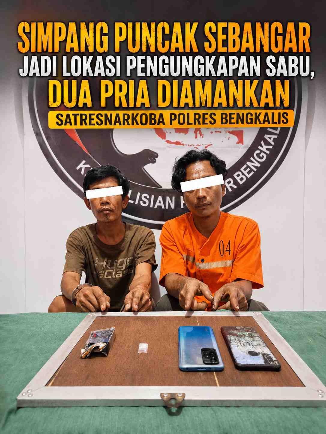 Simpang Puncak Sebangar Jadi Lokasi Pengungkapan Sabu, Dua Pria Diamankan Satresnarkoba Polres Bengkalis