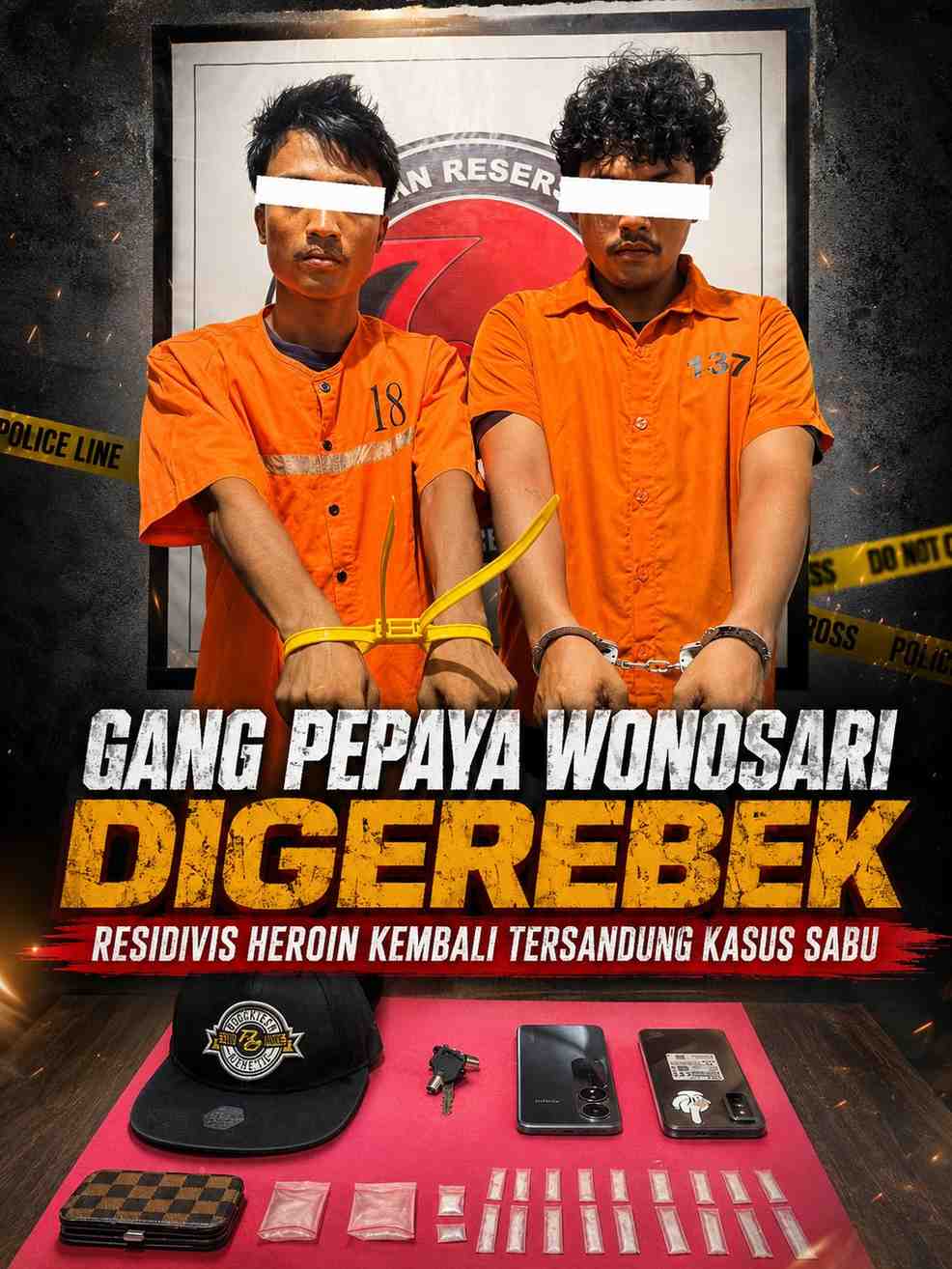 Gang Pepaya Wonosari Digerebek, Residivis Heroin Kembali Tersandung Kasus Sabu