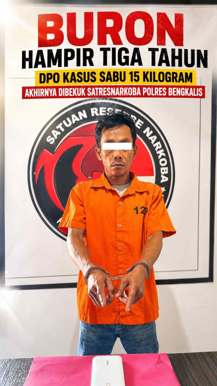 Buron Hampir Tiga Tahun, DPO Kasus Sabu 15 Kilogram Akhirnya Dibekuk Satresnarkoba Polres Bengkalis