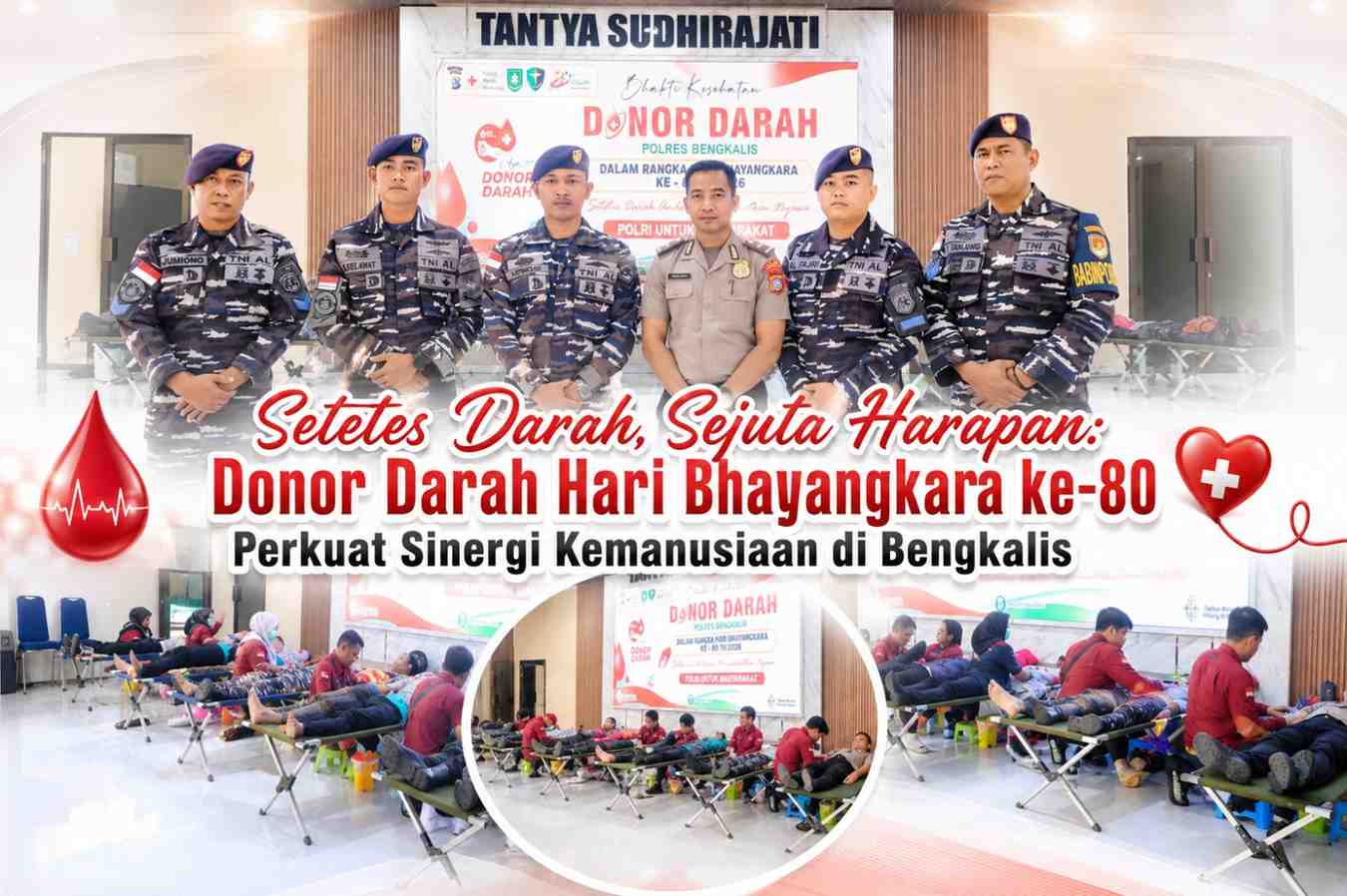 Setetes Darah, Sejuta Harapan: Donor Darah Hari Bhayangkara ke-80 Perkuat Sinergi Kemanusiaan di Bengkalis