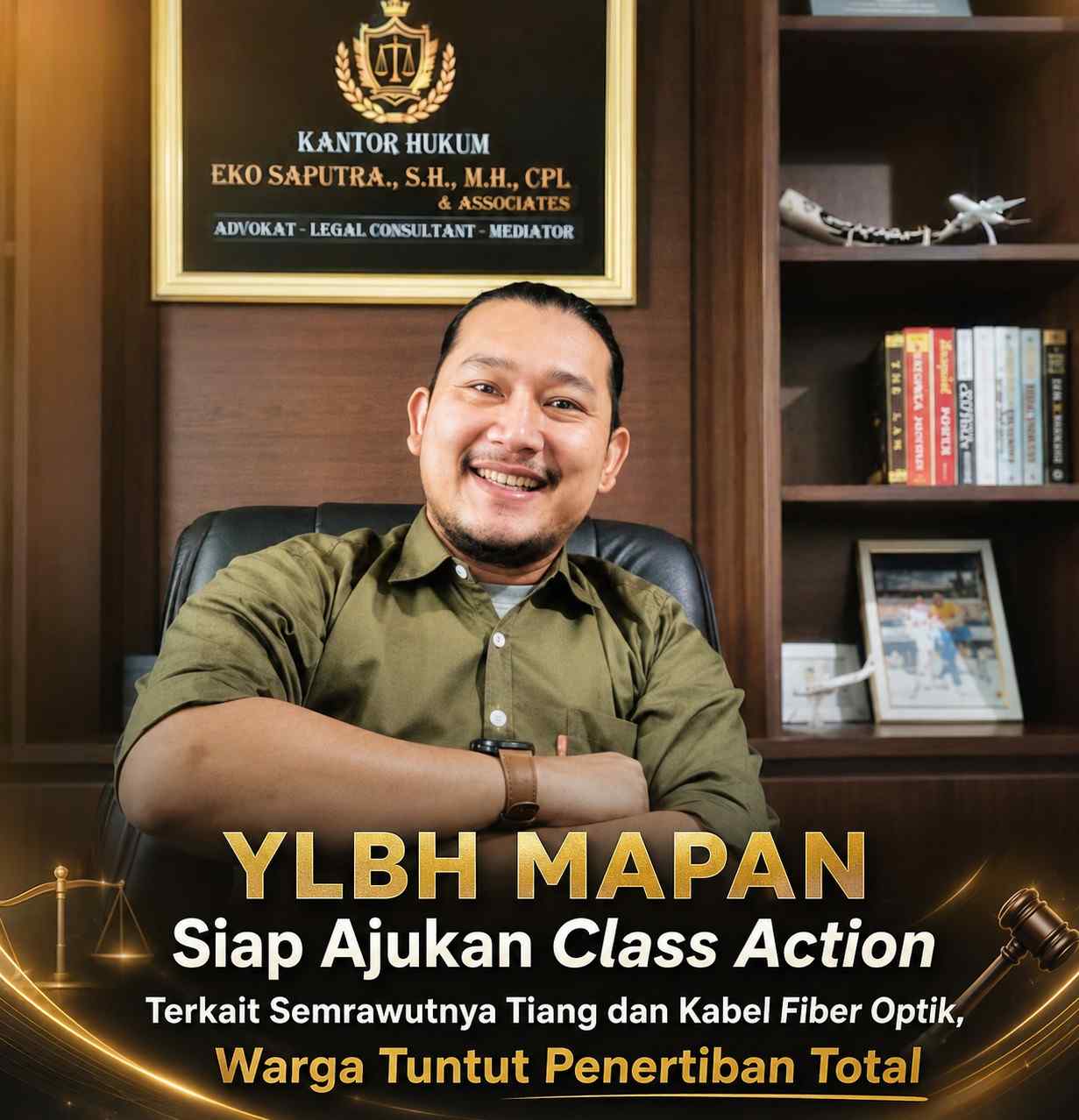 YLBH MAPAN Siap Ajukan Class Action Terkait Semrawutnya Tiang dan Kabel Fiber Optik, Warga Tuntut Penertiban Total