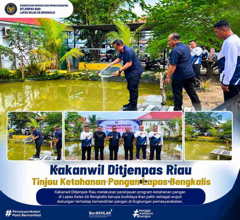 Kakanwil Ditjenpas Riau Tinjau Ketahanan Pangan Lapas Bengkalis