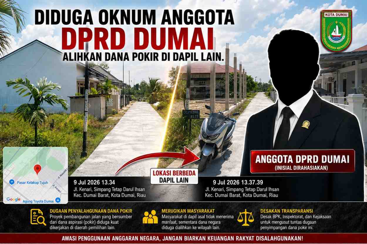 Diduga Oknum Anggota DPRD Dumai Alihkan Dana Pokir di Dapil Lain.
