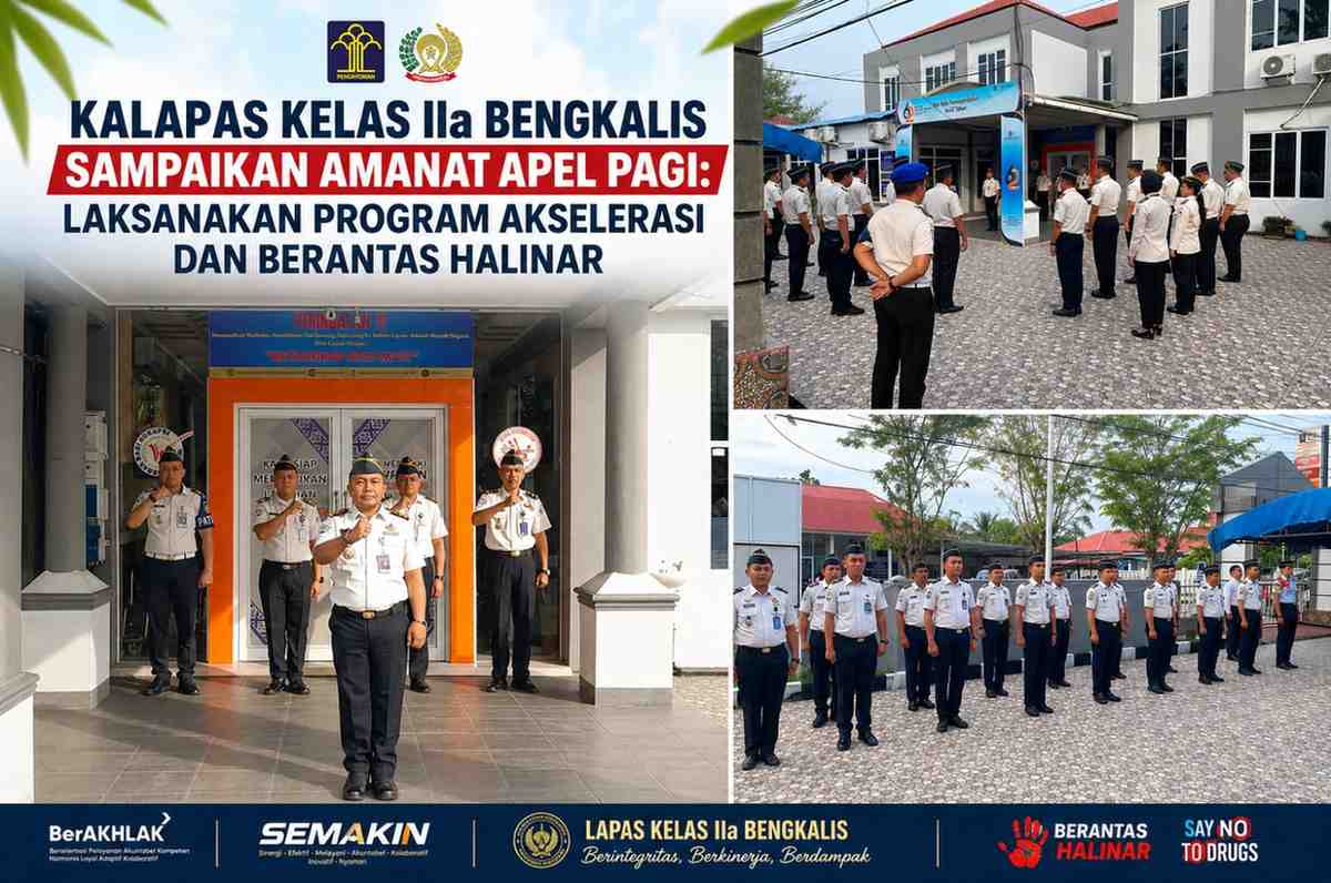 Kalapas Kelas IIa Bengkalis Sampaikan Amanat Apel Pagi: Laksanakan Program Akselerasi dan Berantas Halinar