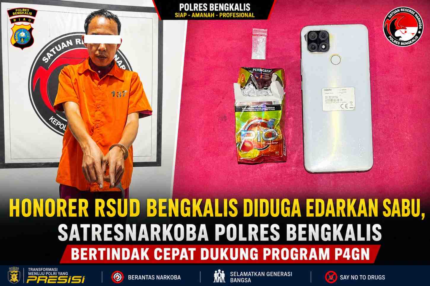 Honorer RSUD Bengkalis Diduga Edarkan Sabu, Satresnarkoba Polres Bengkalis Bertindak Cepat Dukung Program P4GN