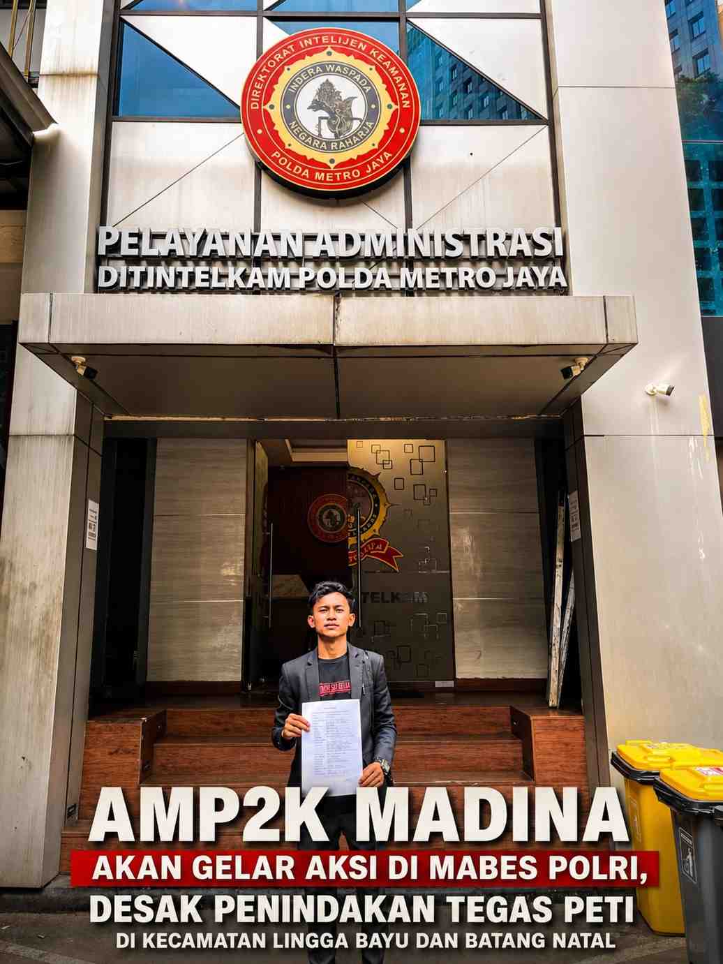 AMP2K Madina Akan Gelar Aksi di Mabes Polri, Desak Penindakan Tegas PETI di Kecamatan Lingga Bayu dan Batang Natal