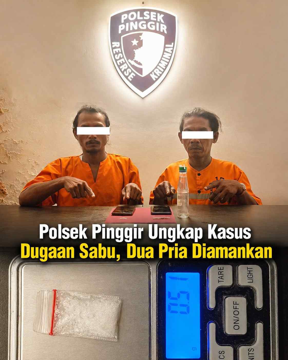 Polsek Pinggir Ungkap Kasus Dugaan Sabu, Dua Pria Diamankan