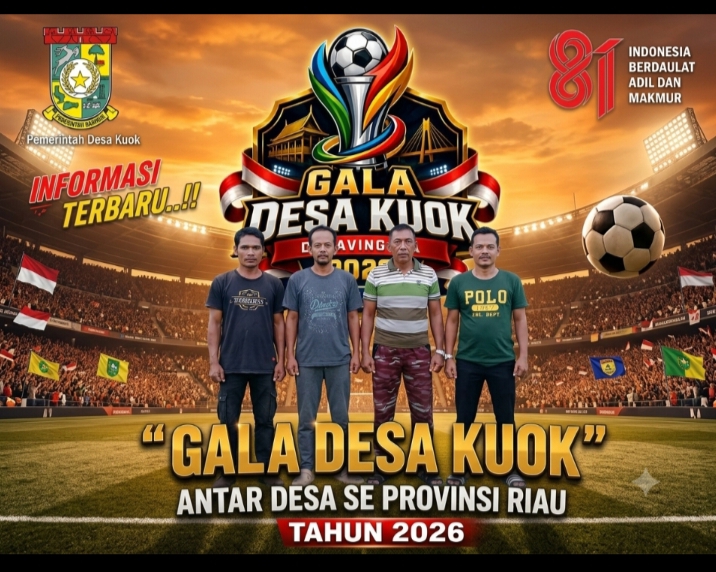 Meriahkan HUT ke-81 RI, Turnamen Sepak Bola 'Gala Desa Kuok 2026' Resmi Dibuka