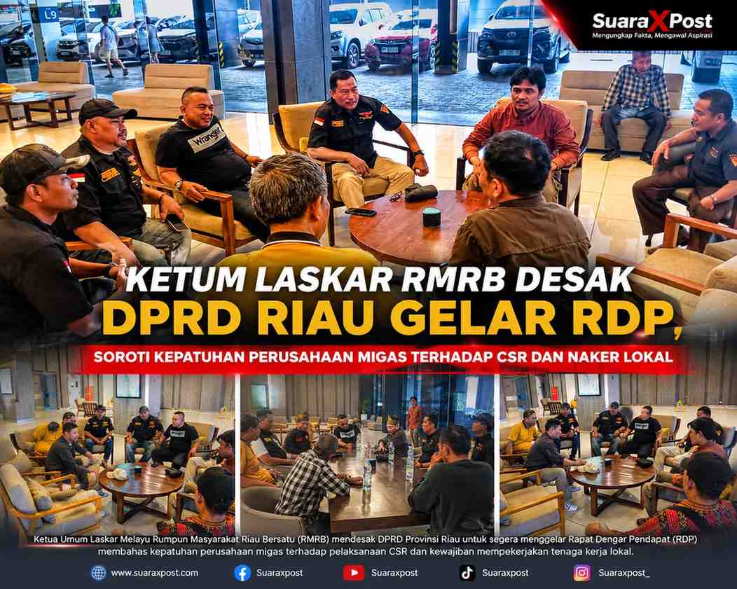 Ketum Laskar RMRB Desak DPRD Riau Gelar RDP, Soroti Kepatuhan Perusahaan Migas terhadap CSR dan Naker Lokal