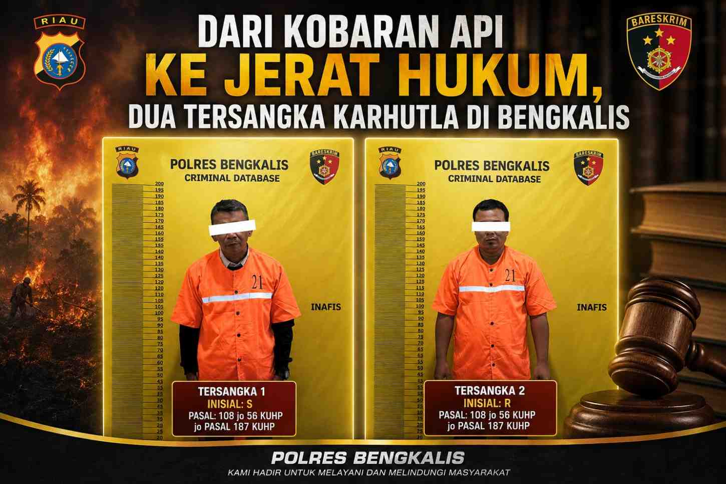 “Dari Kobaran Api ke Jerat Hukum, Dua Tersangka Karhutla di Bengkalis”