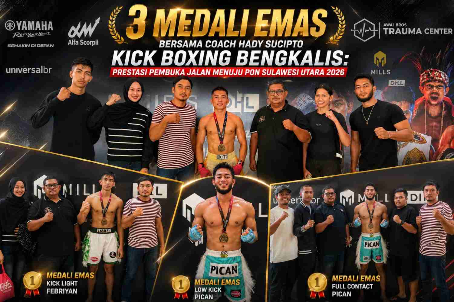 🥇 3 MEDALI EMAS BERSAMA COACH HADY SUCIPTO KICK BOXING BENGKALIS: PRESTASI PEMBUKA JALAN MENUJU PON SULAWESI UTARA 2026