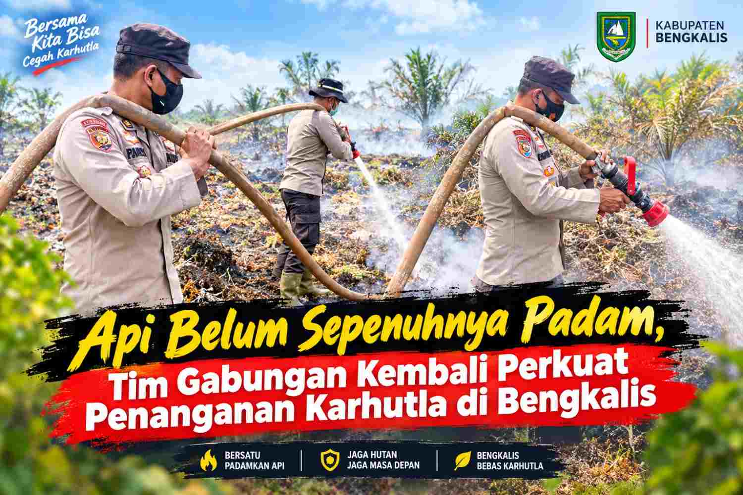Api Belum Sepenuhnya Padam, Tim Gabungan Kembali Perkuat Penanganan Karhutla di Bengkalis