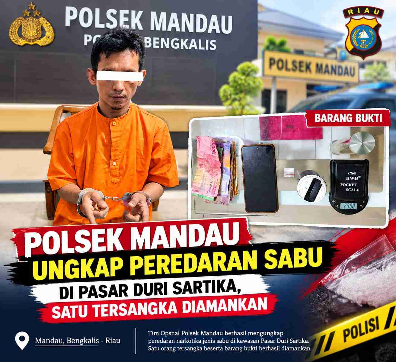 Polsek Mandau Ungkap Peredaran Sabu di Pasar Duri Sartika, Satu Tersangka Diamankan