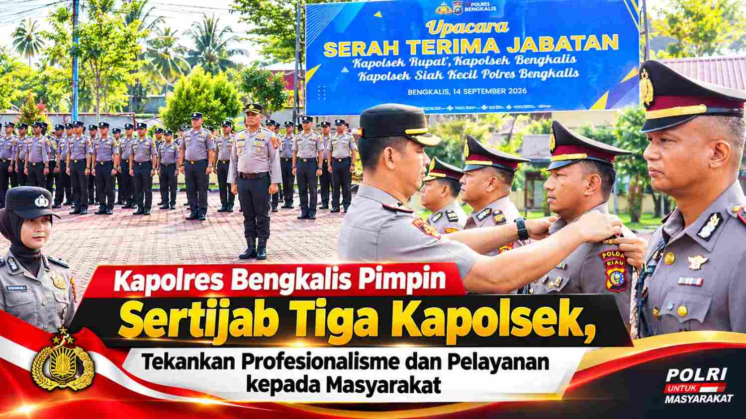 Kapolres Bengkalis Pimpin Sertijab Tiga Kapolsek, Tekankan Profesionalisme dan Pelayanan kepada Masyarakat