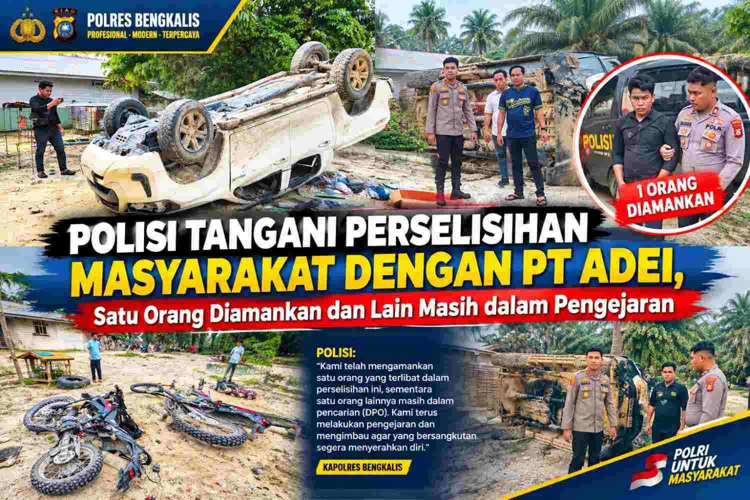 Polisi Tangani Perselisihan Masyarakat dengan PT.Adei, Satu Orang Diamankan dan Lain Masih dalam Pengejaran