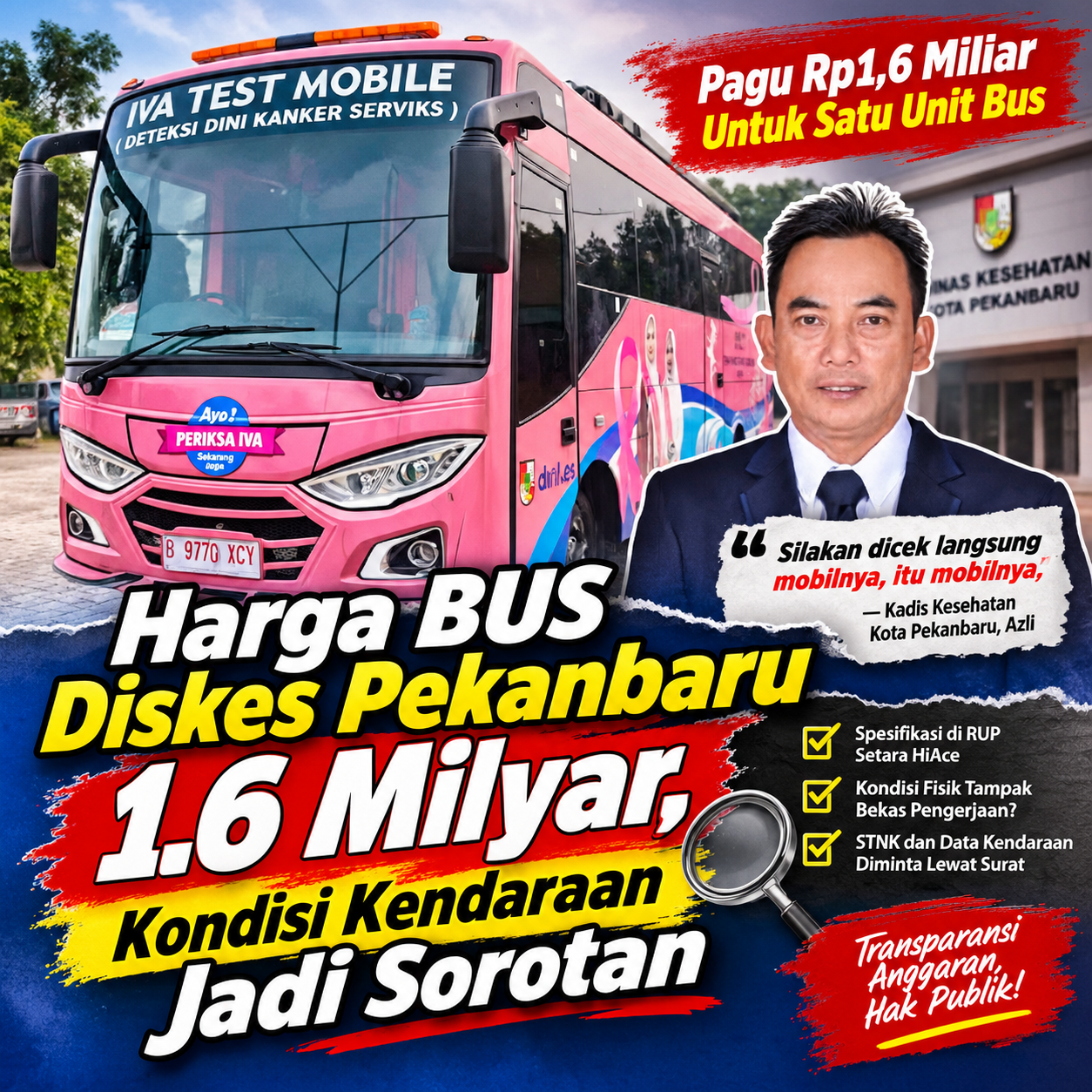 Rp1,6 Miliar Mobil IVA Test Dinkes Pekanbaru Disorot, Kondisi Kendaraan Dipertanyakan