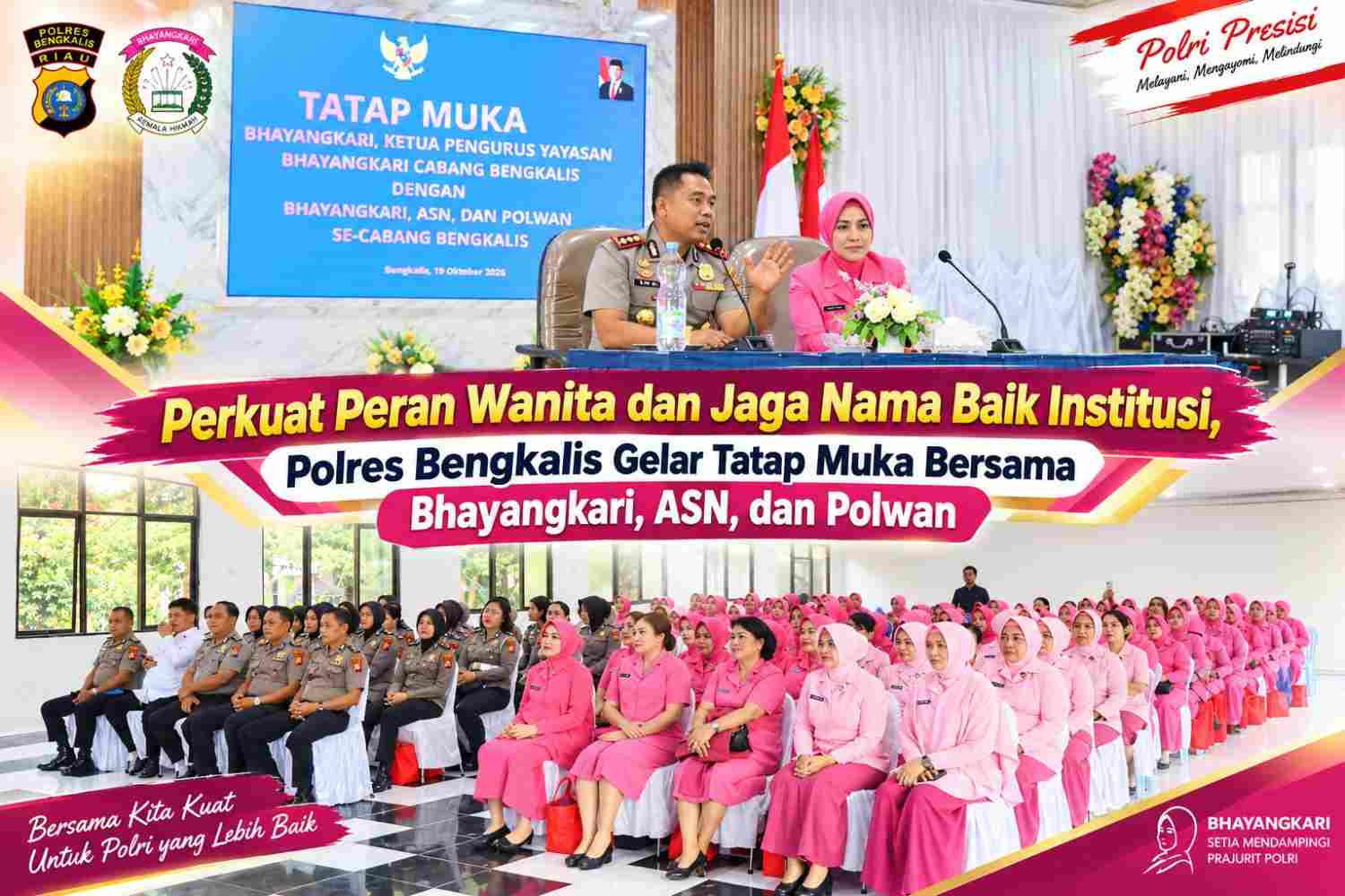 Perkuat Peran Wanita dan Jaga Nama Baik Institusi, Polres Bengkalis Gelar Tatap Muka Bersama Bhayangkari, ASN, dan Polwan