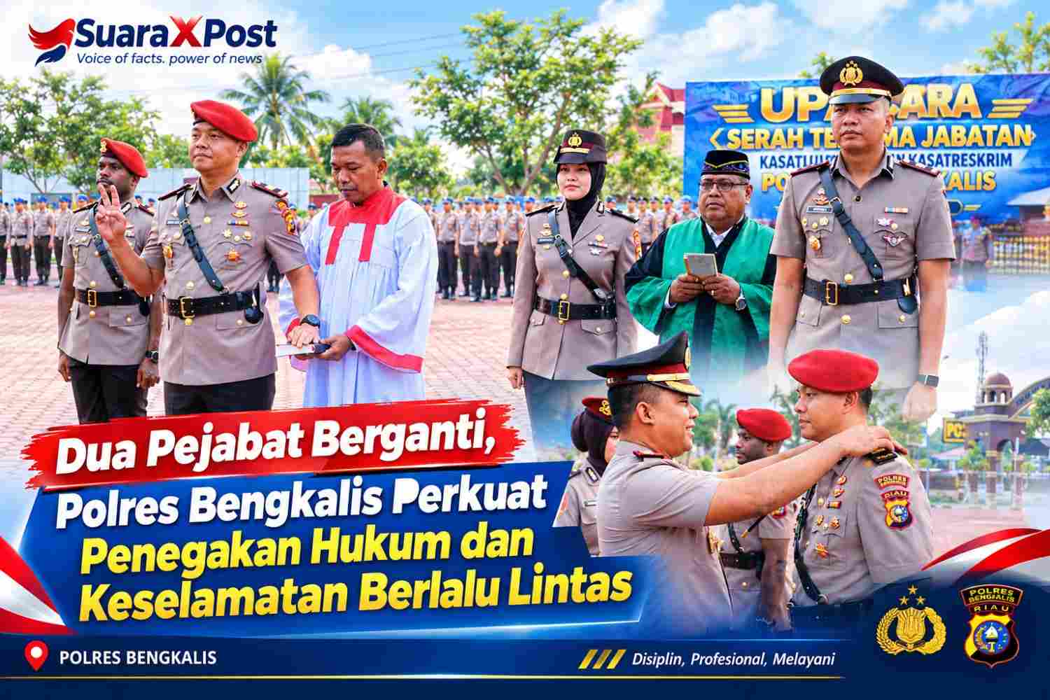 Dua Pejabat Berganti, Polres Bengkalis Perkuat Penegakan Hukum dan Keselamatan Berlalu Lintas
