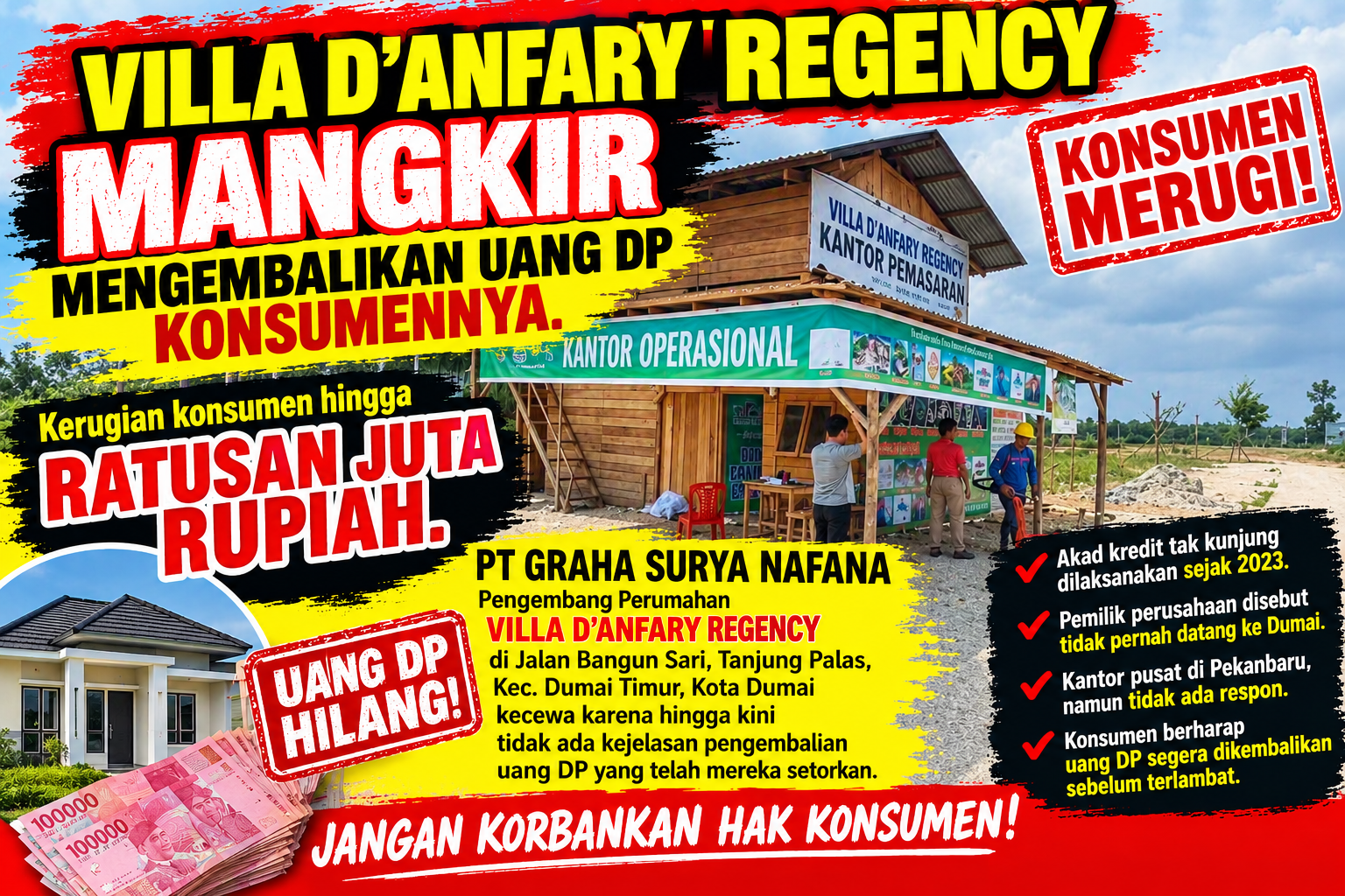 Akad Kredit Villa D'Anfary Regency Tak Kunjung Terlaksana,Konsumen Desak PT GRAHA NAFANA Kembalikan Uang DP.
