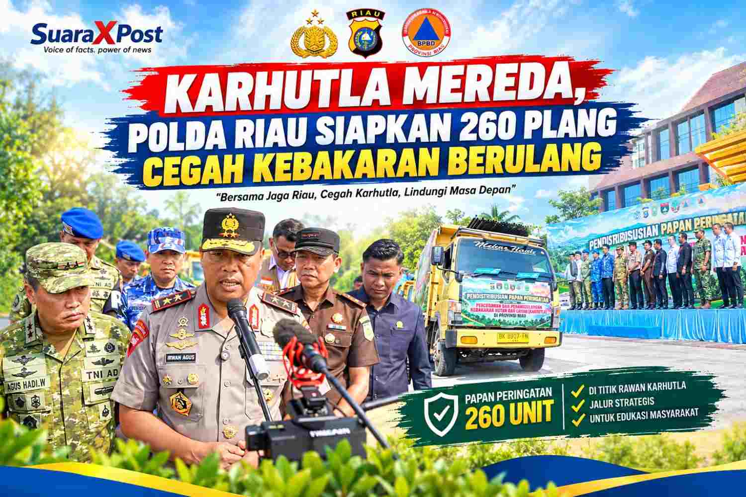 Karhutla Mereda, Polda Riau Siapkan 260 Plang Cegah Kebakaran Berulang