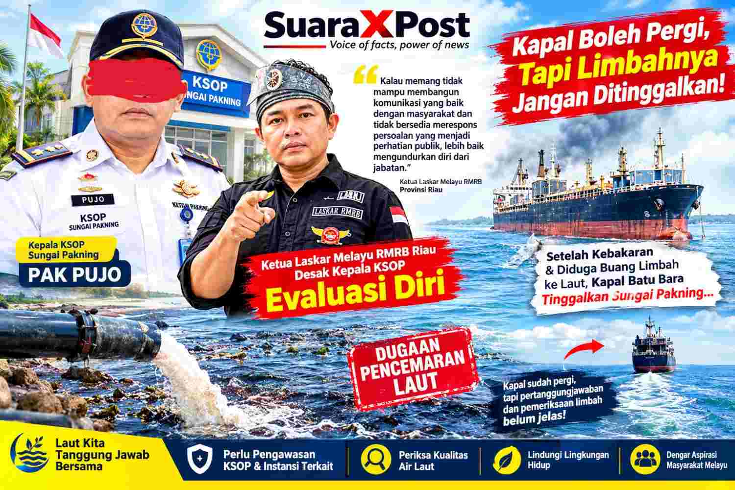 Kapal Batu Bara Tinggalkan Sungai Pakning, Dugaan Limbah Pemadaman Masih Menggantung! KSOP Bungkam, Ketua Laskar Melayu RMRB Riau Murka
