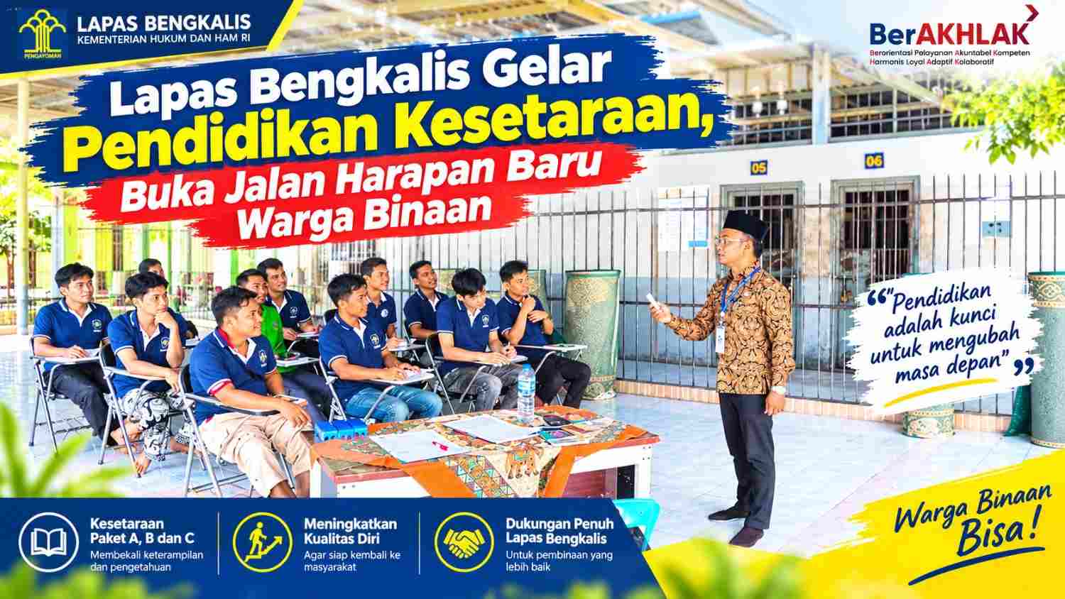 Lapas Bengkalis Gelar Pendidikan Kesetaraan, Buka Jalan Harapan Baru Warga Binaan